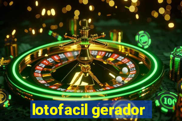 lotofacil gerador